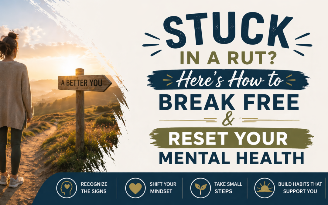 Here’s How to Break Free and Reset Your Mental Health