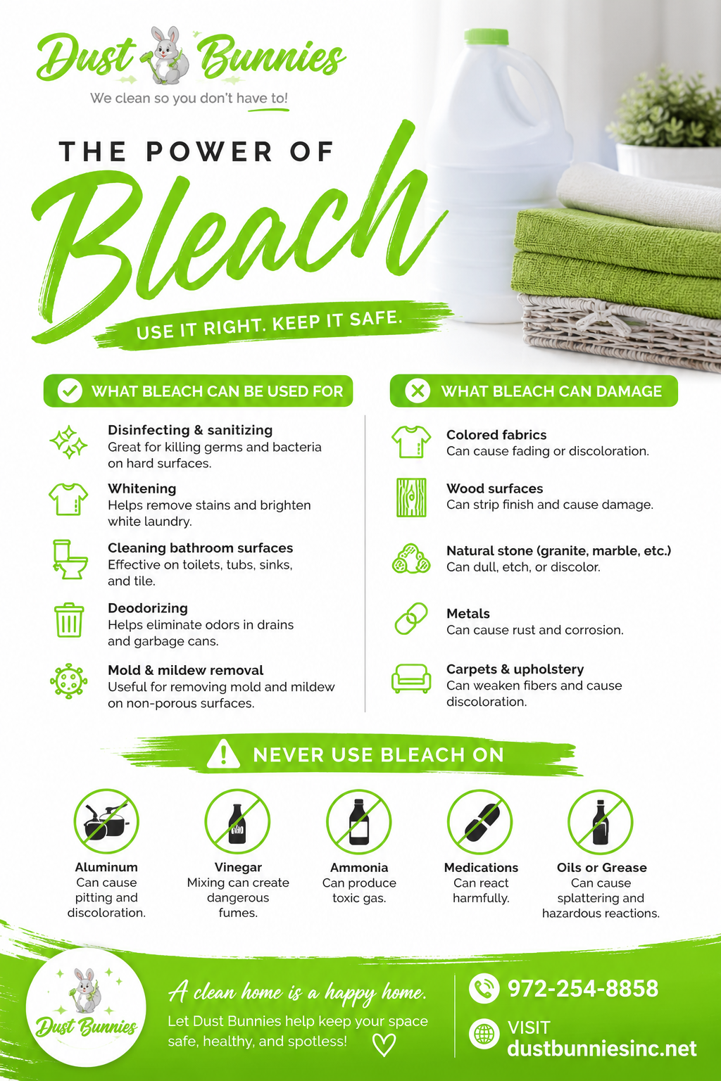 DUST FLYER what bleach can be used for inside the house and what things that it could damage and not to ever use it on